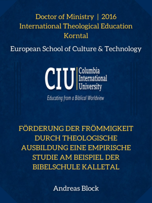 cover image of Förderung der Frömmigkeit durch theologische Ausbildung Eine empirische Studie am Beispiel der Bibelschule Kalletal